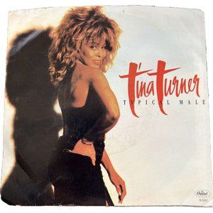 TINA TURNER Typical Male 45 7" R&B SOUL Record Vinyl Records Capitol 1986